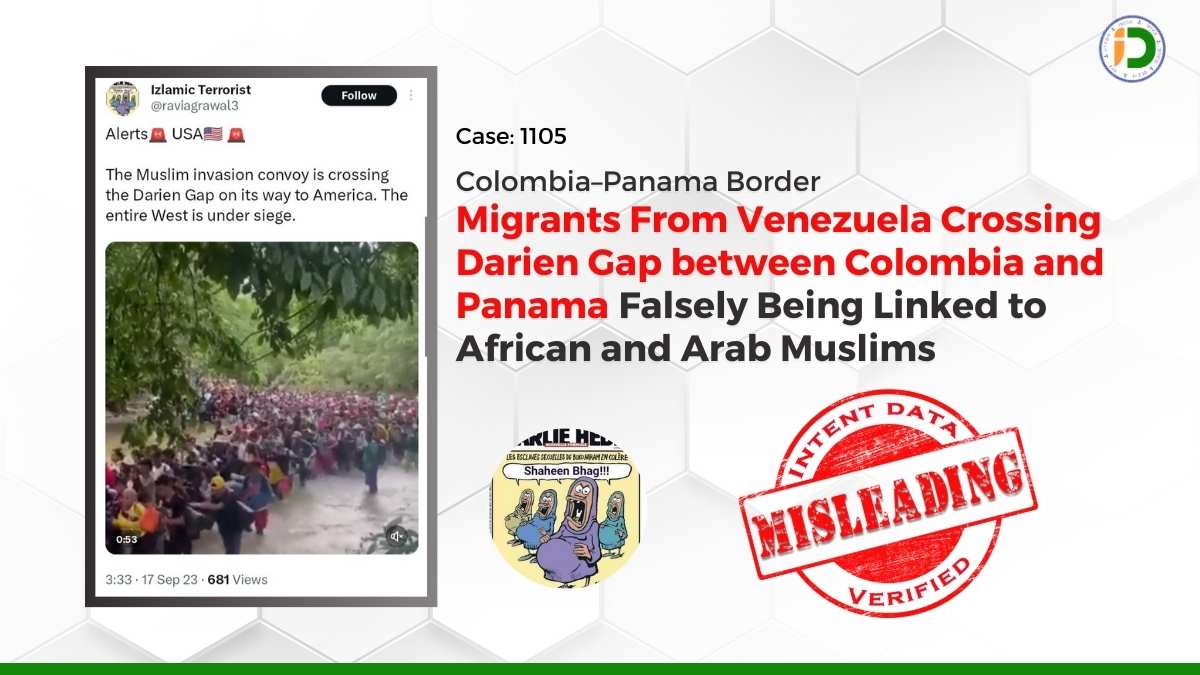 Colombia–Panama Border: Migrants From Venezuela Crossing Darien Gap between Colombia and Panama Falsely Being Linked to African and Arab Muslims