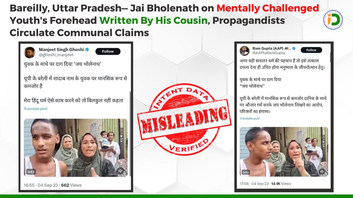 Bareilly, Uttar Pradesh— Jai Bholenath on Mentally Challenged Youth’s Forehead Written By His Cousin, Propagandists Circulate Communal Claims