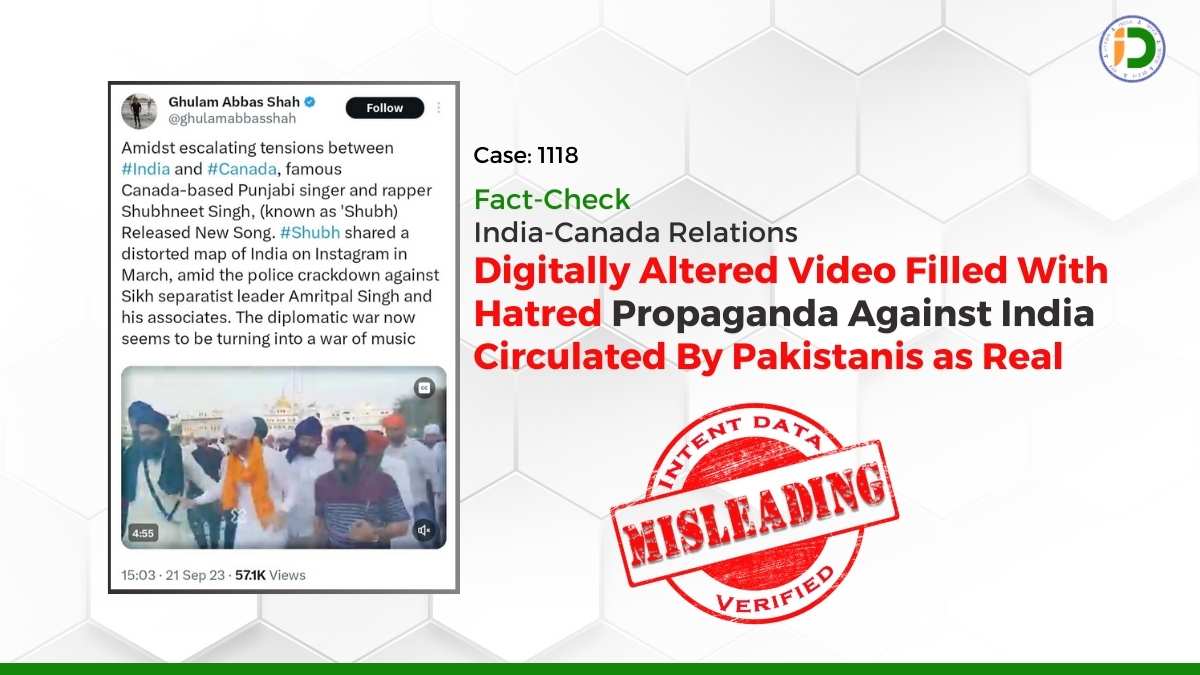 India-Canada Relations— Digitally Altered Video Filled With Hatred Propaganda Against India Circulated By Pakistanis as Real: Fact-Check