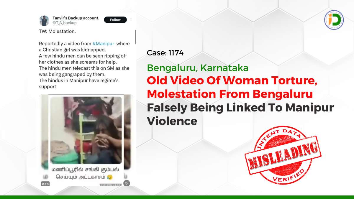Bengaluru, Karnataka — Old Video Of Woman Torture, Molestation From Bengaluru Falsely Being Linked To Manipur Violence: Fact-Check