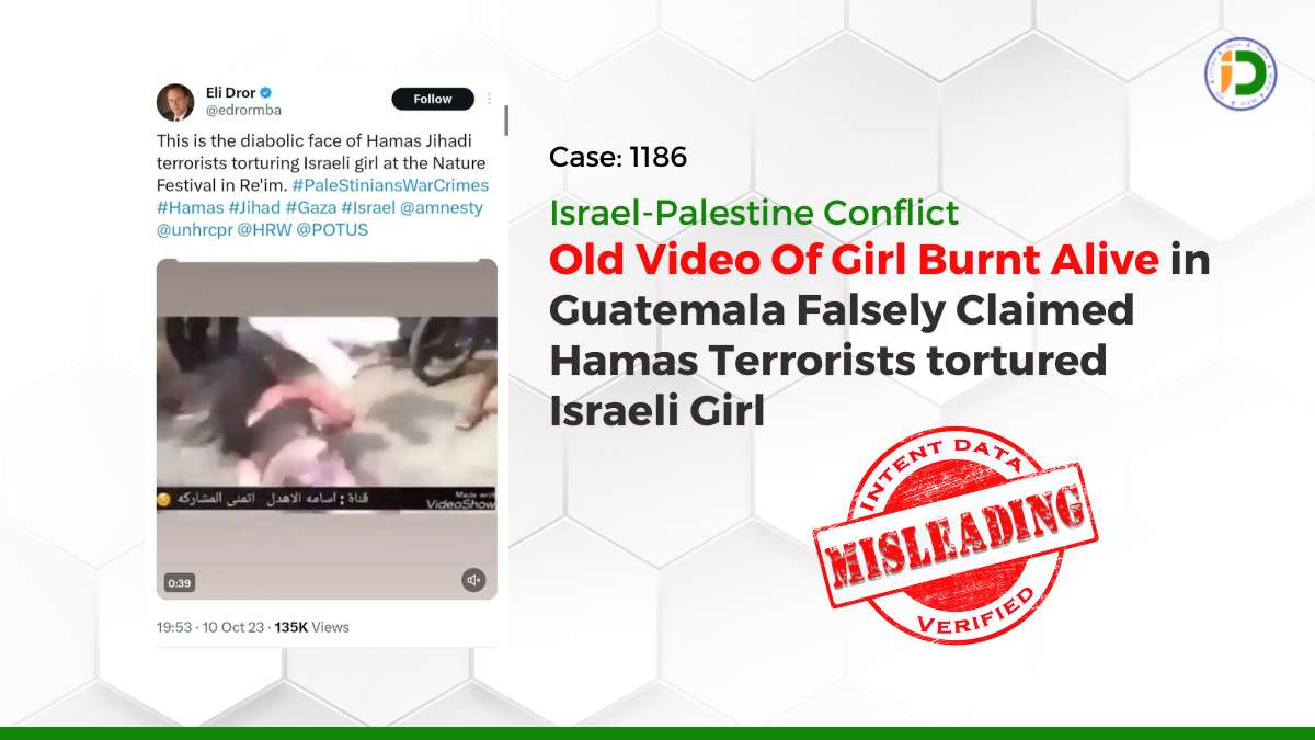 Israel-Palestine Conflict – Old Video Of Girl Burnt Alive in Guatemala Falsely Claimed Hamas Terrorists tortured Israeli Girl: Fact-Check