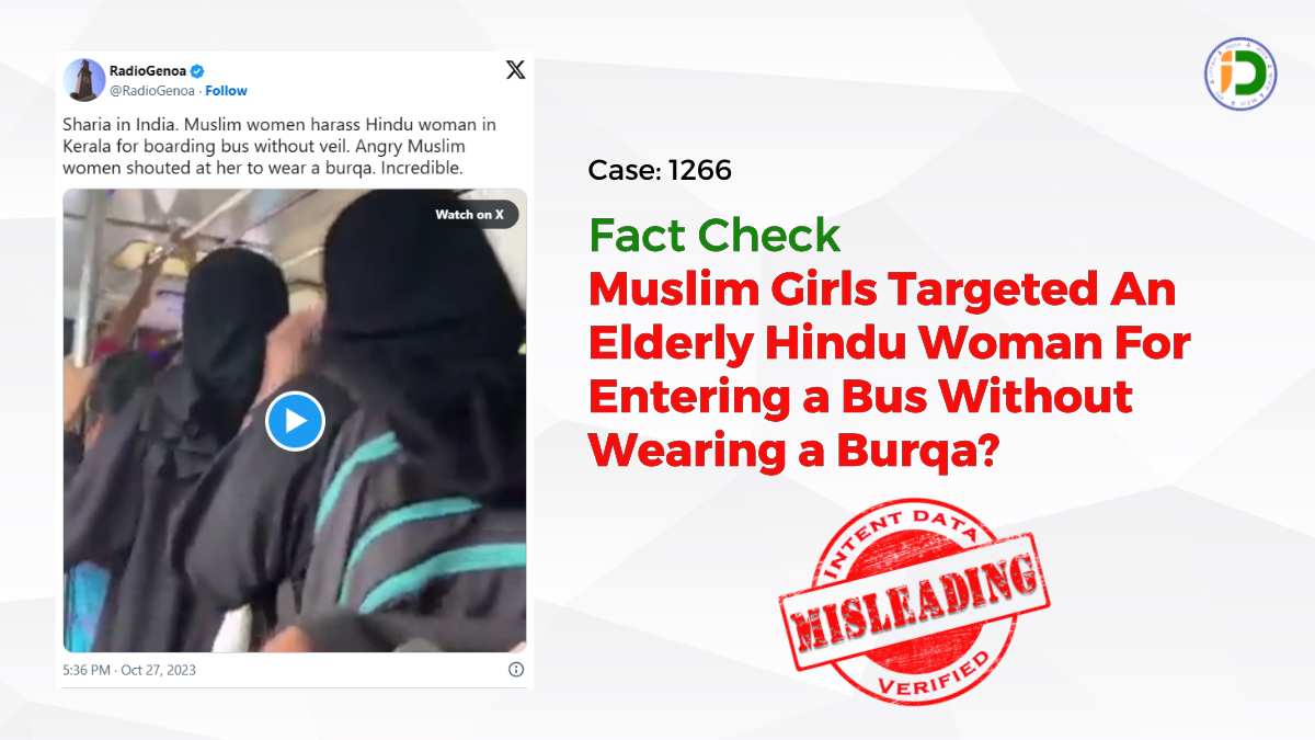 Kerala — Muslim Girls Targeted An Elderly Hindu Woman For Entering a Bus Without Wearing a Burqa? Fact-Check