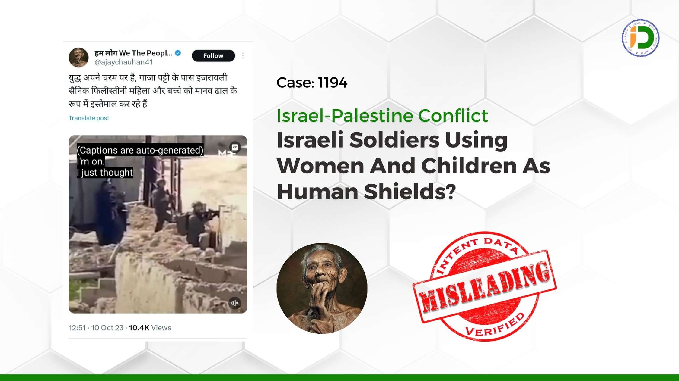 Israel-Palestine Conflict — Israeli Soldiers Using Women And Children As Human Shields? Fact-Check