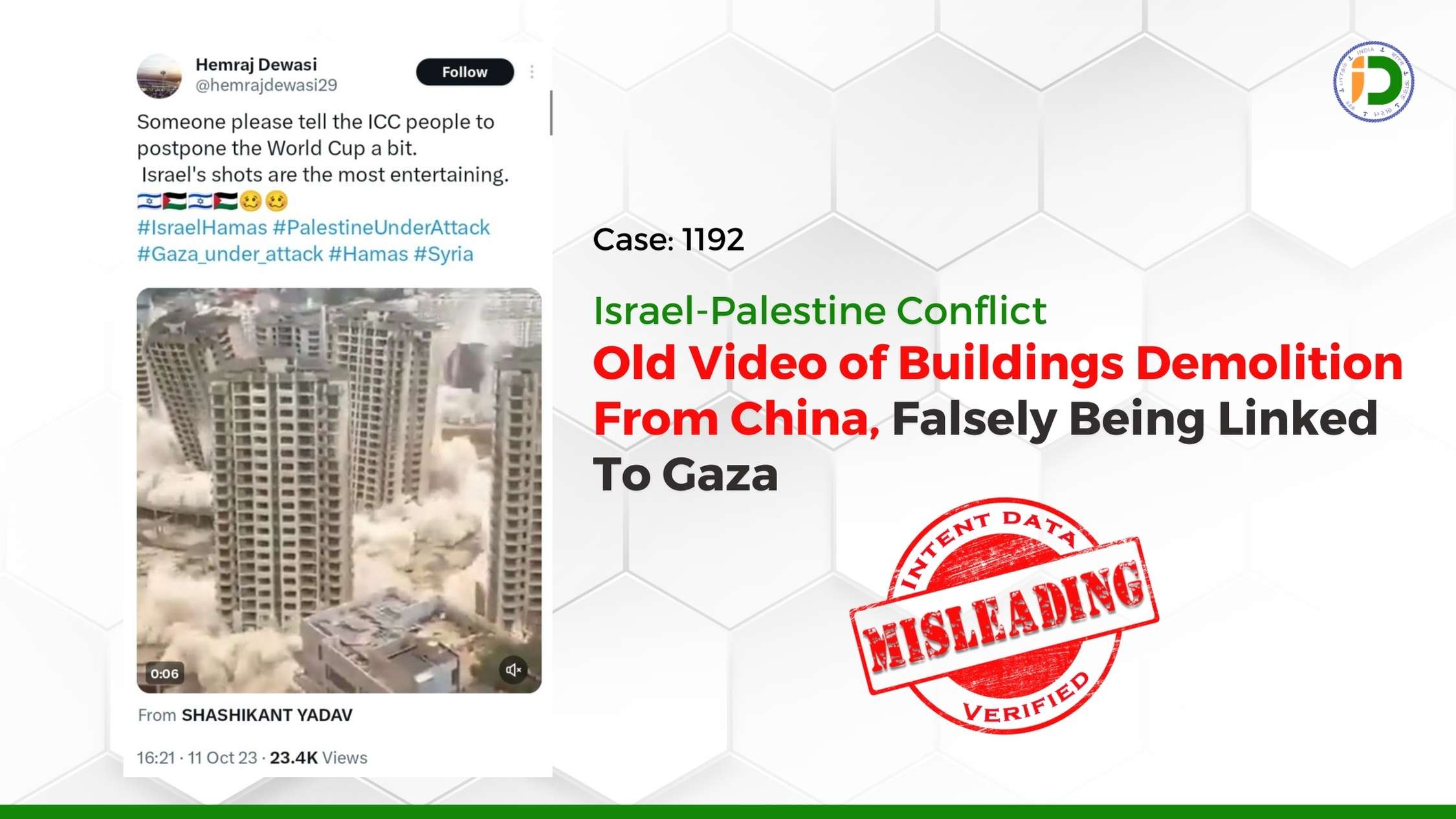 Israel-Palestine Conflict — Old Video of Buildings Demolition From China, Falsely Being Linked To Gaza: Fact-Check