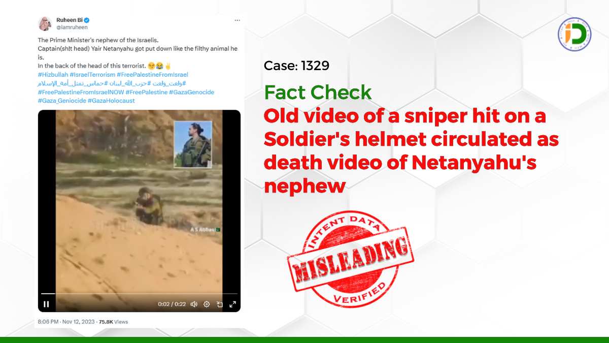 Old video of a sniper hit on a Soldier’s helmet circulated as death video of Netanyahu’s nephew: Fact Check