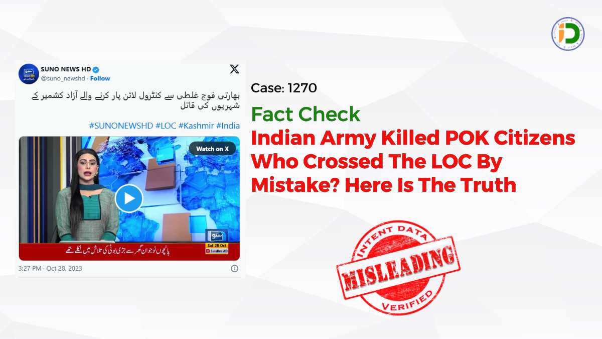 Indian Army Killed POK Citizens Who Crossed The LOC By Mistake? Here Is The Truth