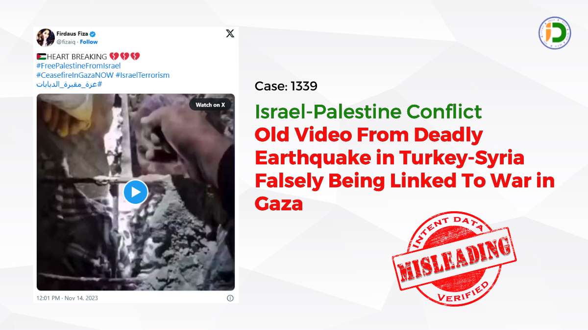 Israel-Palestine Conflict- Old Video From Deadly Earthquake in Turkey-Syria Falsely Being Linked To War in Gaza: Fact-Check