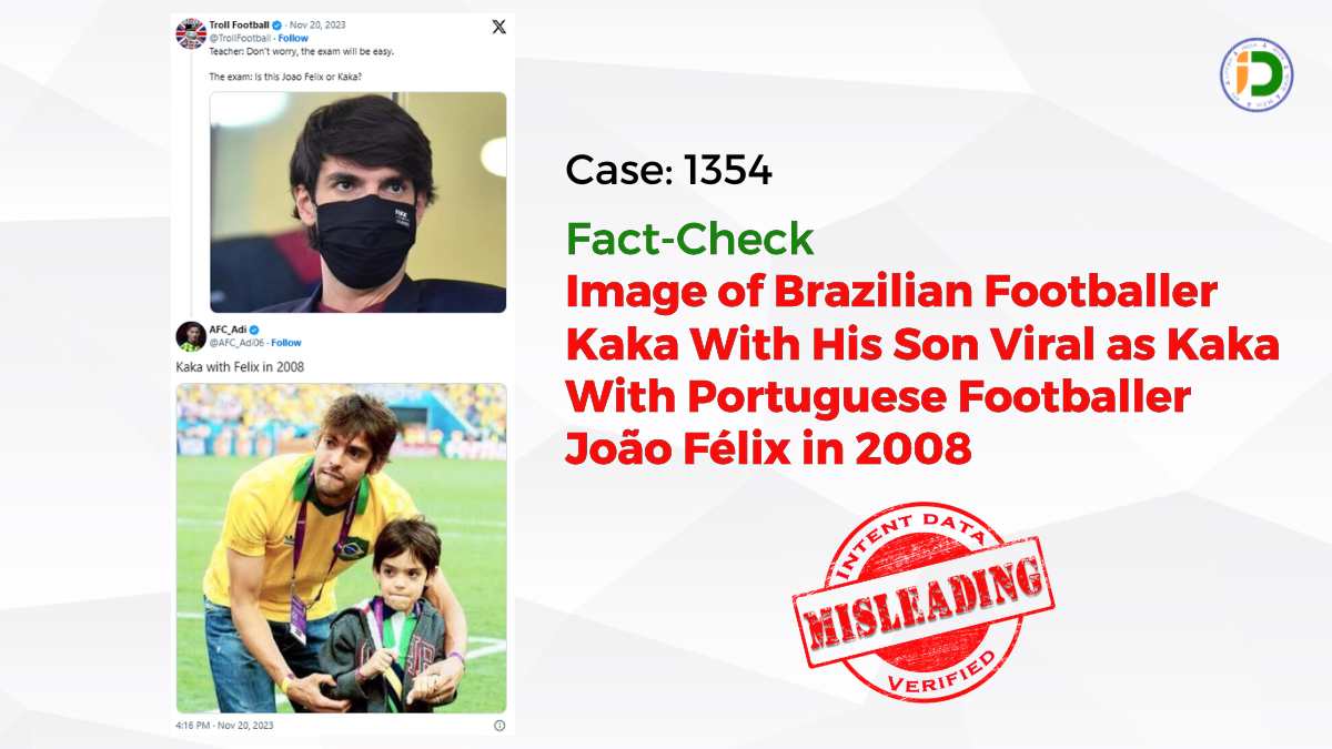 Kaka With His Son Viral as Kaka With Footballer João Félix : Fact