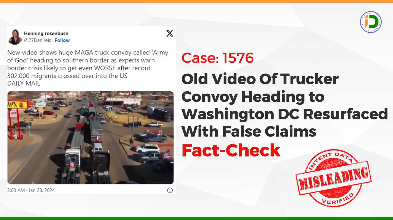 Old Video Of Trucker Convoy Heading to Washington DC Resurfaced With False Claims: Fact-Check