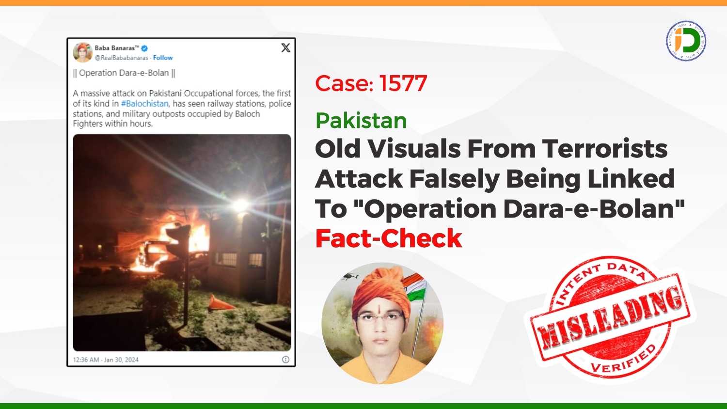 Pakistan — Old Visuals From Terrorists Attack Falsely Being Linked To “Operation Dara-e-Bolan”: Fact-Check