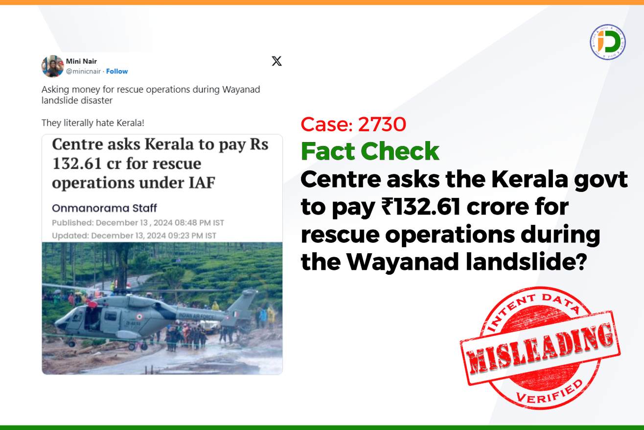 Fact Check: Centre asks the Kerala govt to pay ₹132.61 crore for rescue ...